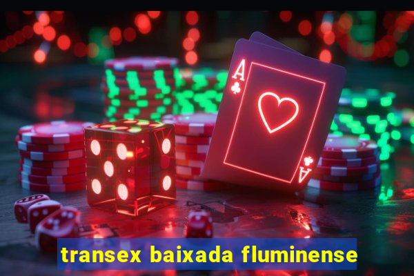 transex baixada fluminense